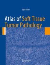 book Atlas of Soft Tissue Tumor Pathology