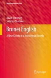 book Brunei English: A New Variety in a Multilingual Society