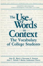 book The Use of Words in Context: The Vocabulary of Collage Students