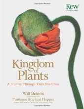 book The Kingdom of Plants: The Diversity of Plants in Kew Gardens