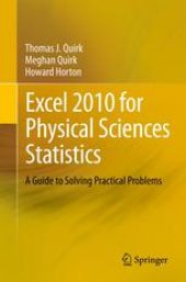 book Excel 2010 for Physical Sciences Statistics: A Guide to Solving Practical Problems