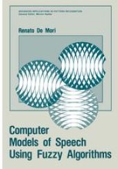 book Computer Models of Speech Using Fuzzy Algorithms