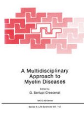 book A Multidisciplinary Approach to Myelin Diseases