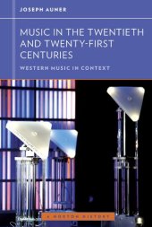 book Music in the Twentieth and Twenty-First Centuries