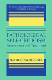 book Pathological Self-Criticism: Assessment and Treatment