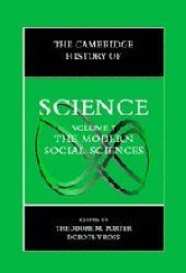 book The Cambridge History of Science: Volume 7, The Modern Social Sciences: Modern Social Sciences Vol 7