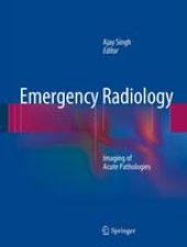 book Emergency Radiology: Imaging of Acute Pathologies