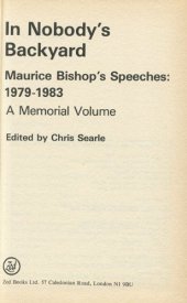 book In Nobody's Backyard: Maurice Bishop's Speeches, 1979-1983 : A Memorial Volume