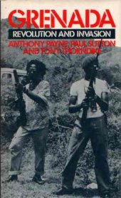 book Grenada: Revolution and Invasion