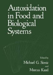 book Autoxidation in Food and Biological Systems