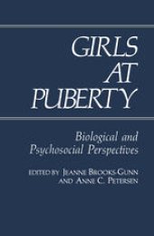 book Girls at Puberty: Biological and Psychosocial Perspectives
