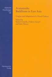 book Avatamsaka Buddhism in East Asia: Origins and Adaptation of a Visual Culture