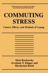 book Commuting Stress: Causes, Effects, and Methods of Coping