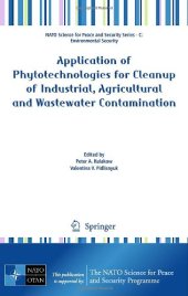 book Application of Phytotechnologies for Cleanup of Industrial, Agricultural and Wastewater Contamination