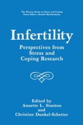 book Infertility: Perspectives from Stress and Coping Research