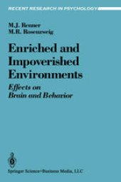 book Enriched and Impoverished Environments: Effects on Brain and Behavior