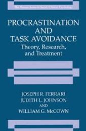 book Procrastination and Task Avoidance: Theory, Research, and Treatment