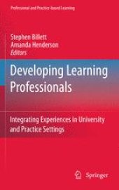 book Developing Learning Professionals: Integrating Experiences in University and Practice Settings