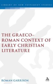 book The Graeco-Roman Context of Early Christ