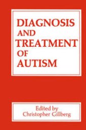 book Diagnosis and Treatment of Autism