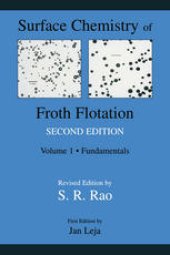 book Surface Chemistry of Froth Flotation: Volume 1: Fundamentals