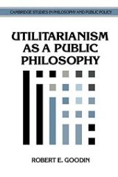 book Utilitarianism as a Public Philosophy