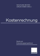 book Kostenrechnung: Stand und Entwicklungsperspektiven