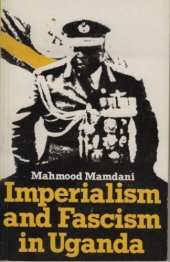 book Imperialism and Fascism in Uganda