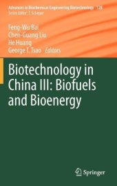 book Biotechnology in China III: Biofuels and Bioenergy