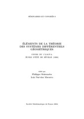 book Eléments de la théorie des systèmes différentiels géométriques : Cours du CIMPA, Ecole d'été de Séville 1996