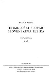 book Etimološki slovar slovenskega jezika, prva knjiga A-J