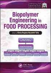 book Biopolymer engineering in food processing