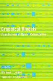 book Graphical models : foundations of neural computation