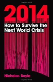 book 2014: How to Survive the Next World Crisis