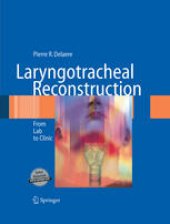 book Laryngotracheal Reconstruction: From Lab to Clinic