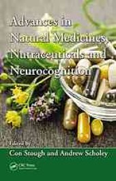 book Advances in natural medicines, nutraceuticals and neurocognition