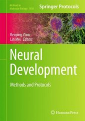 book Neural Development: Methods and Protocols