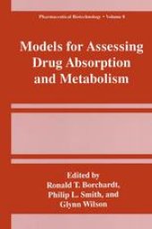 book Models for Assessing Drug Absorption and Metabolism