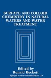 book Surface and Colloid Chemistry in Natural Waters and Water Treatment