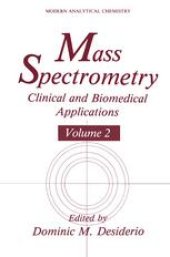 book Mass Spectrometry: Clinical and Biomedical Applications