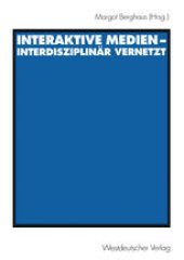 book Interaktive Medien — interdisziplinär vernetzt