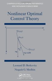 book Nonlinear Optimal Control Theory