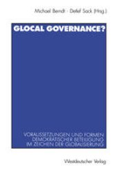 book Glocal Governance?: Voraussetzungen und Formen demokratischer Beteiligung im Zeichen der Globalisierung