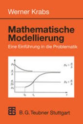 book Mathematische Modellierung: Eine Einführung in die Problematik