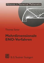 book Mehrdimensionale ENO-Verfahren: Zur Konstruktion nichtoszillatorischer Methoden für hyberbolische Erhaltungsgleichungen