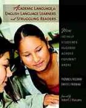 book Academic language for English language learners and struggling readers : how to help students succeed across content areas