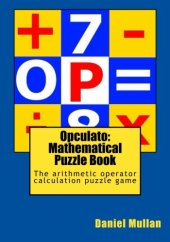 book Opculato: Mathematical Puzzle Book: The arithmetic operator calculation puzzle game