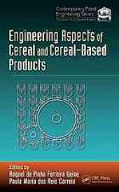 book Engineering aspects of cereal and cereal-based products