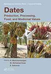 book Dates : the genus Phoenix : production, processing, food, and medicinal values