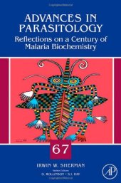 book Reflections on a Century of Malaria Biochemistry